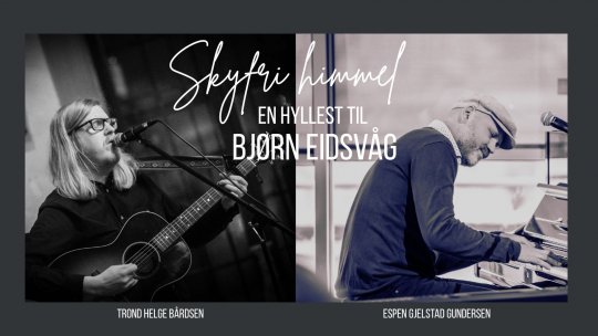 Skyfri Himmel - En hyllest til Bjørn Eidsvåg